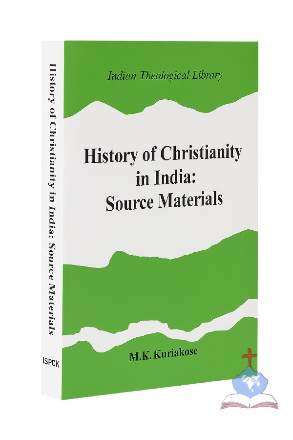 History of christianity in india: Source Materials