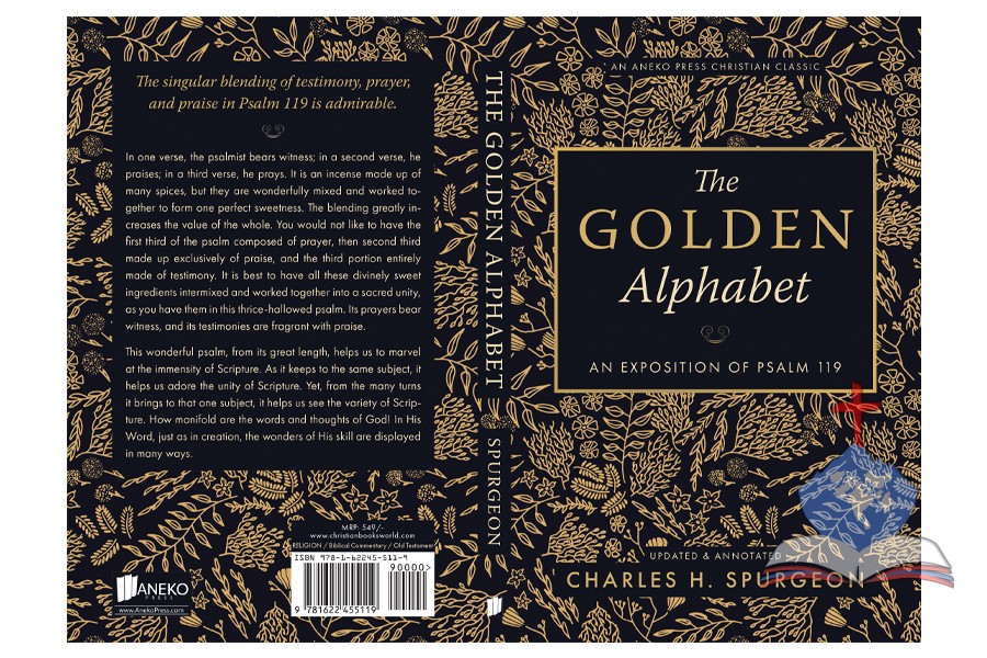The Golden Alphabet; An Exposition Of Psalm 119
