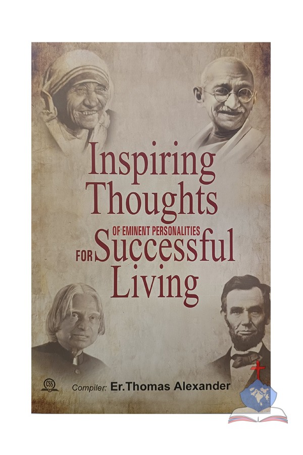 Inspiring Thoughts Of Eminent Personalities For Successful Living